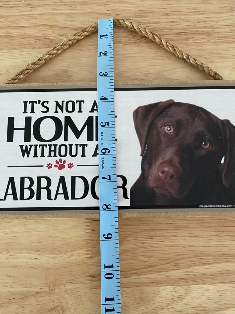 Wooden Labrador Dog Sign “It’s Not A Home Without A Labrador” Chocolate Lab - Picture 7 of 7